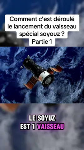 Comment c’est déroulé le lancement du vaisseau spécial soyouz #nasa #espace #Science #astronomie #ApprendreSurTikTok 