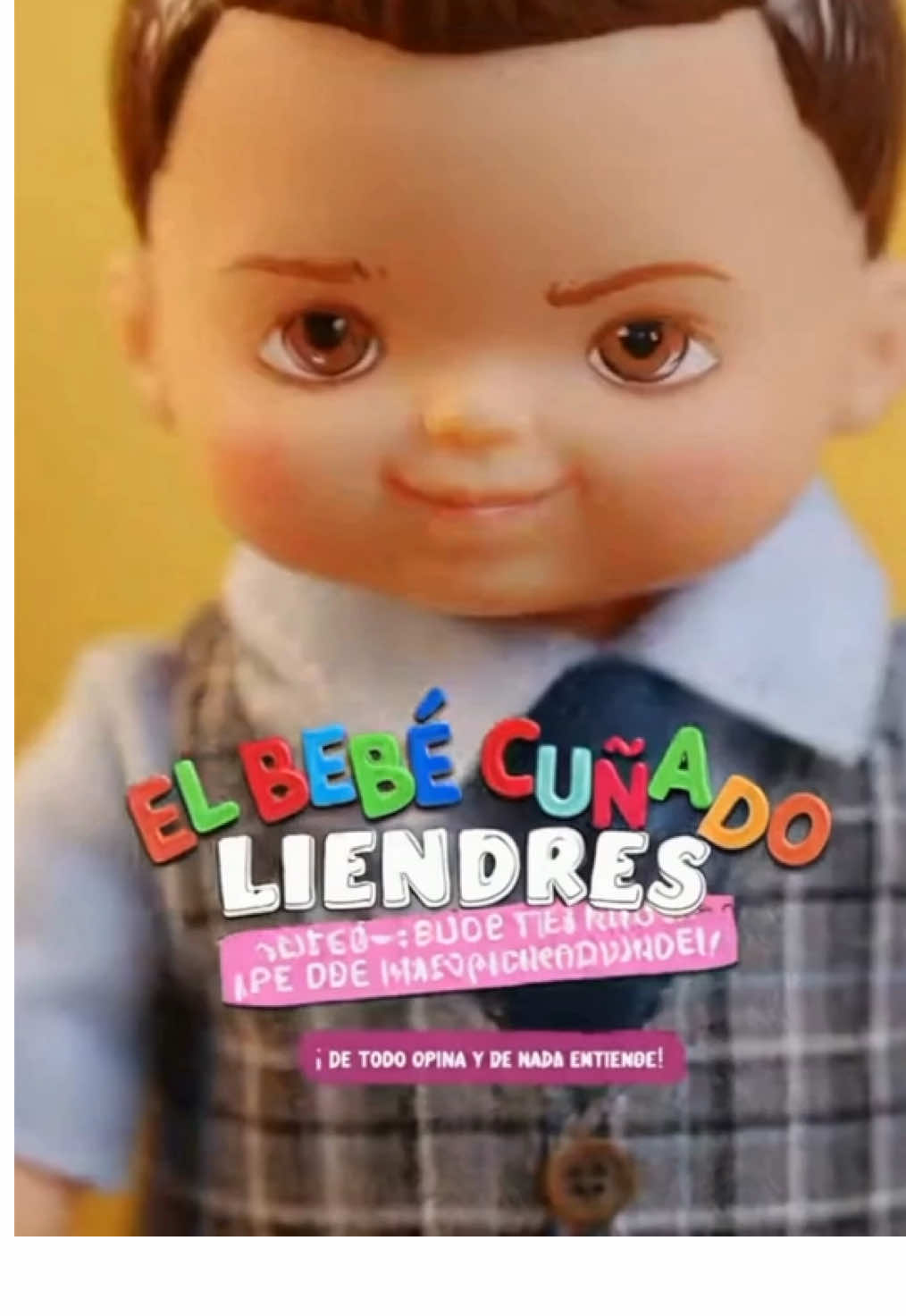 El Bebé Cuñao Liendres “De todo opina, de nada entiende. Viene con frases heredadas de bar incluidas.” #parati #politica #españa #memes #humor 