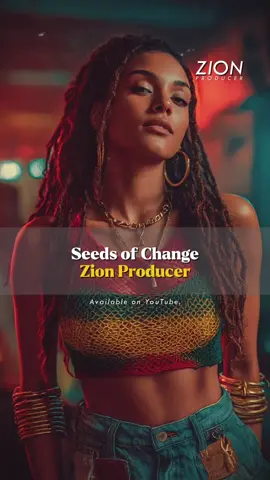 ZION PRODUCER - SEEDS OF CHANGE - REGGAE ROOTS #zionproducer #reggaeroots #reggaemusic #reggae 