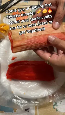 Try our flaming hot cheeto tamales they won't disappoint plain or prepared it will be fire!!🔥🔥 #CheesePull #HotCheetoTamales #FlamingHott #HotCheetos #Tamales 