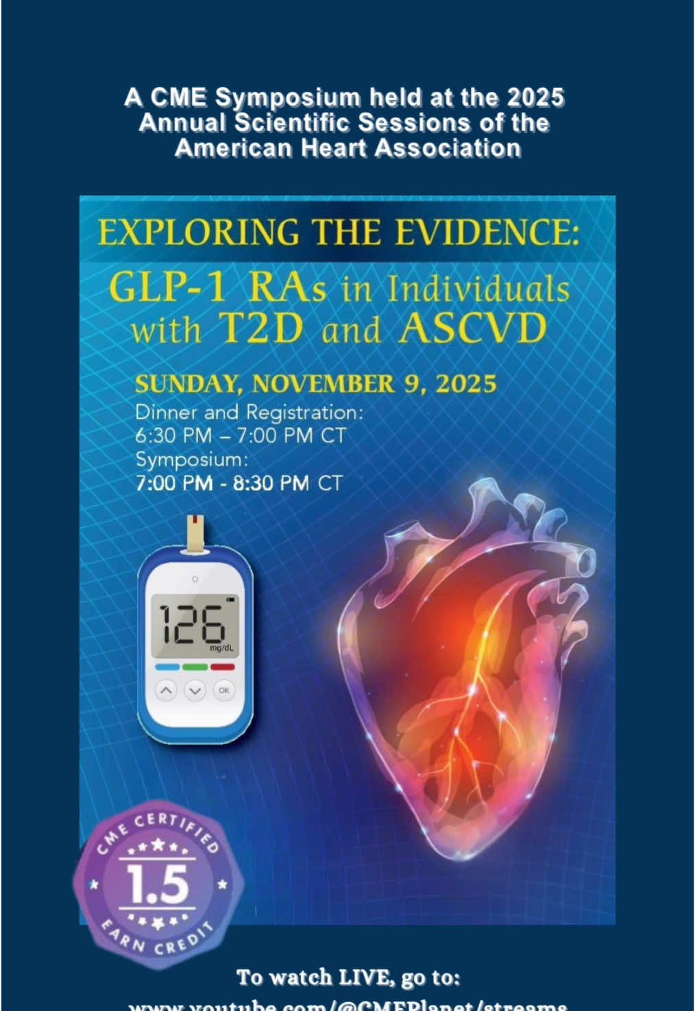 NEXT MONTH➡️ CMEPlanet will be at the 2025 AHA Annual Scientific Sessions presenting:   -Exploring the Evidence: GLP-1 RAs in Individuals with T2D and ASCVD- 🗓️ Sunday, November 9, 2025    from 7:00 PM - 8:30 PM CT Find out more and register, go to:  www.symposiareg.com/22510 To watch LIVE, go to:  www.youtube.com/@CMEPlanet/streams   #cme #aha #aha2025 #ascvd #glp1 