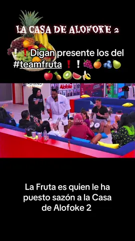 Lo mejor que hizo Alofoke fue entrar a La Fruta a la casa, es quien ha puesto el sazón!! #teamfruta  #lacasadealofoke #alofokeradioshowtiktok #alofoke #alofokeradioshow 