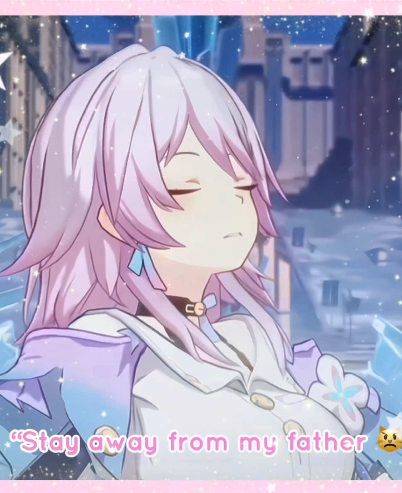 Stay away from her father guys !! #HonkaiStarRail #viral #march7th #voiceimpressions 
