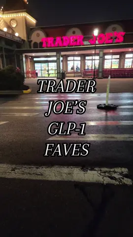 #traderjoes #glp1 #groceryshopping #protein #snack #glp #glp1forweightloss #glp1journey #glp1medication #glp1faves #glp1community #groceryhaul #grocery 