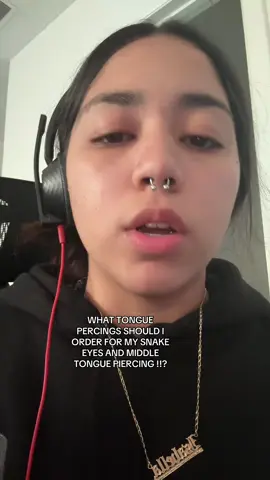 I just need to know which tongue piercings jewelry to order , what colors should i getttt and what are they calleddd #tonguepiercing #toungepiercing #tonguepiercings #snakeeyes #frogeyes