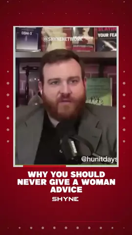 why you should never give a woman advice