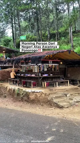morning person dari negeri atas awannya ponorogo🙌🏻 📍gembes slahung ponorogo #ponorogosummit #ponorogo24jam #fyp #viral #trending 