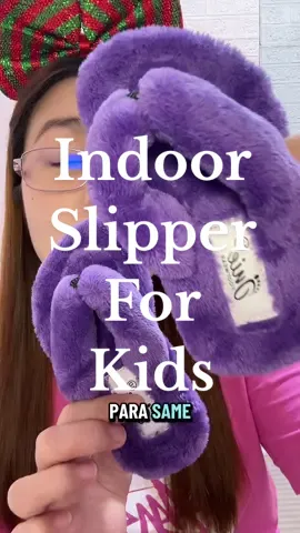 Indoor Slipper for Toddler and Kids.  Ang ganda ng Slipper na to mga mii. Fluffy and Soft. Perfect sa mga bata.  #indoorslipperforkids   #slipperforkids  #giftforkids#slipperfortoddler #kidsfootwear