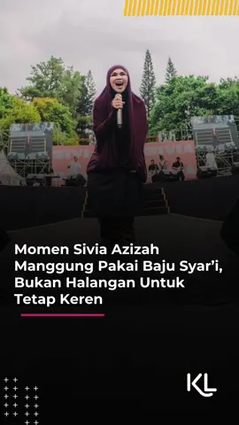 Momen Sivia Azizah Manggung Pakai Baju Syar’i, Bukan Halangan Untuk Tetap Keren Yuk, update terus berita terbaru tentang selebriti hanya di KapanLagi! Kalau bukan sekarang, KapanLagi? Join WA channel KapanLagi >> bit.ly/WAchannelKapanlagi #siviaazizah #kapanlagi #kapanlagihariini #kapanlagiwhatshot #klmmd