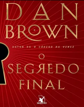 #DanBrown #OSegredoFinal #SuspenseMisterioso #ThrillerIntelectual #LivroQuePrende 