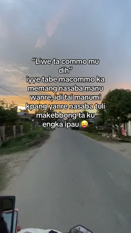 masiri ati ko tuh sayang😜🤪#lasaati #fyp #bugispride🏝️🔥 #orangbugis #fyppppppppppppppppppppppp 