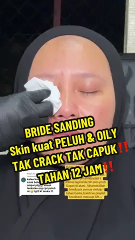 Replying to @insanbiasa064 BASE MAKEUP PENGANTIN USING SET TRIO PROOF SH , base-anti badaiii 🌪️🔥 #muanegerisembilan #makeuptutorial #makeuptransformation #skinpeluh #oilyskin 