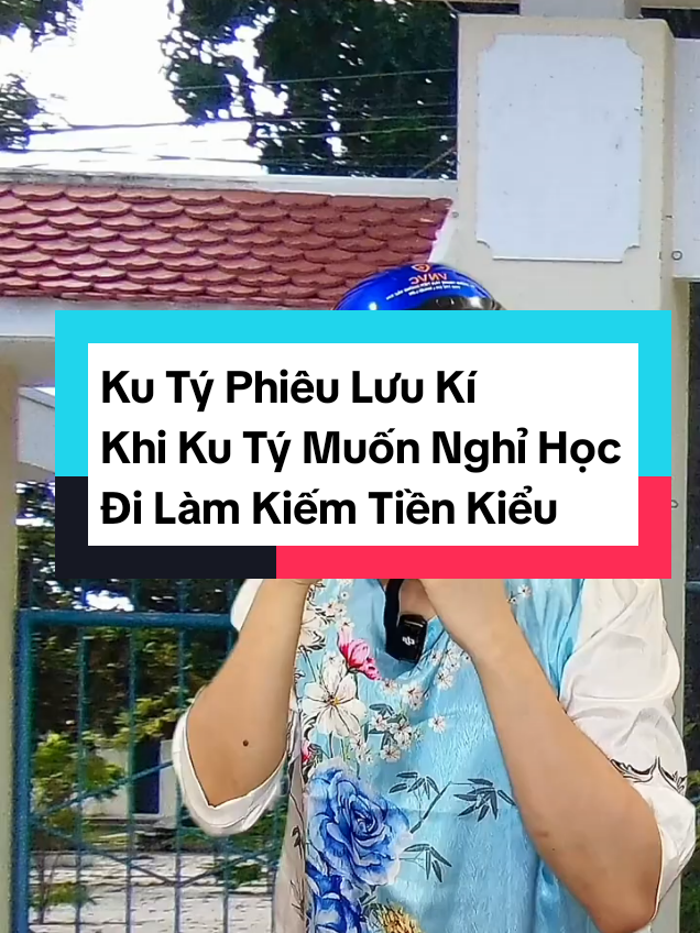 Khi Ku tý muốn nghỉ học muốn đi làm kiếm tiền kiểu#xuhuong #xuhuongtiktok #anhmoney #fyp #fypシ #viralvideo #fananhmoney1992 #fanchubaduy1234 #vietdrama #windnet #fananhmoney1993 #hocsinh #otptoanngoc #otpphunhu #otpphunhuy #dohoangtien2000 