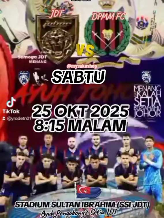 🏆⚽ LIGA SUPER MALAYSIA 2025/26  ⚽ JOHOR DARUL TA'ZIM LAWAN DPMM FC  📢-SABTU(SATURDAY). 🗓️-25.10.2025 🕟-8:15 MALAM  🏟️-STADIUM SULTAN IBRAHIM (SSI JDT). Jomm Penuhkan Stadium 💪❤️💙❤️💙❤️🔥 