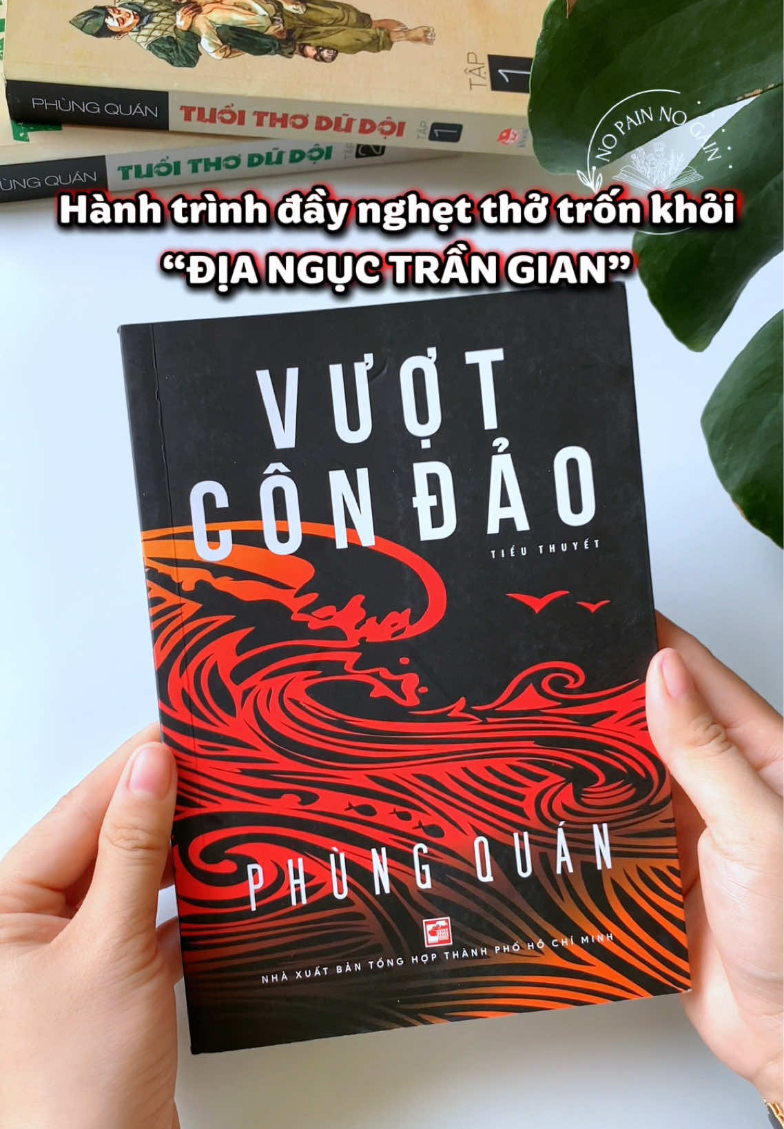Vượt Côn Đảo - Phùng Quán 🥰 #nopainnogainbook #vuotcondao #phungquan #reviewsach #BookTok 