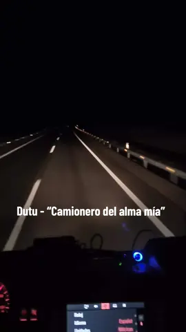 Dutu- “Camionero del alma mía”  #camioneros #sevilla #viral #fyp #canción 