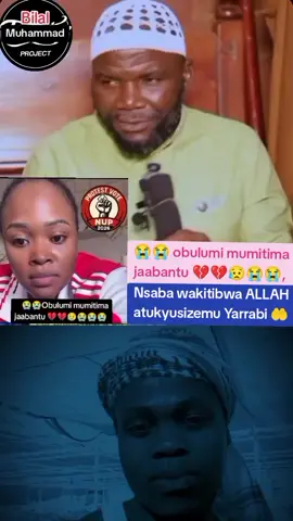 😭😭 obulumi mumitima jaabantu 💔💔😥😭😭, nsaba wakitibwa ALLAH atukyusizemu Yarrabi 🤲#treanding #foryoupage #islamicvideo #fypシ゚ #fypシ゚ 