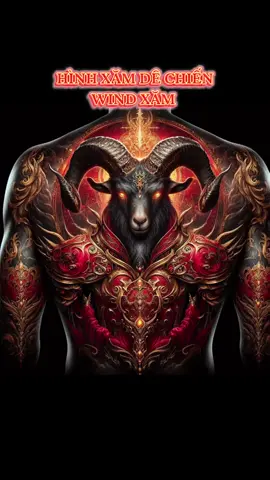 Hình xăm dê chiến #xuhuong #thinhhanh #xuhuongtiktok #windxam #hot 