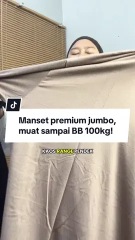 Manset premium jumbo, muat sampai BB 100kg! #mansetwanita #mansetpremium #mansetpanjang #mansetjumbo #mansetkaos 