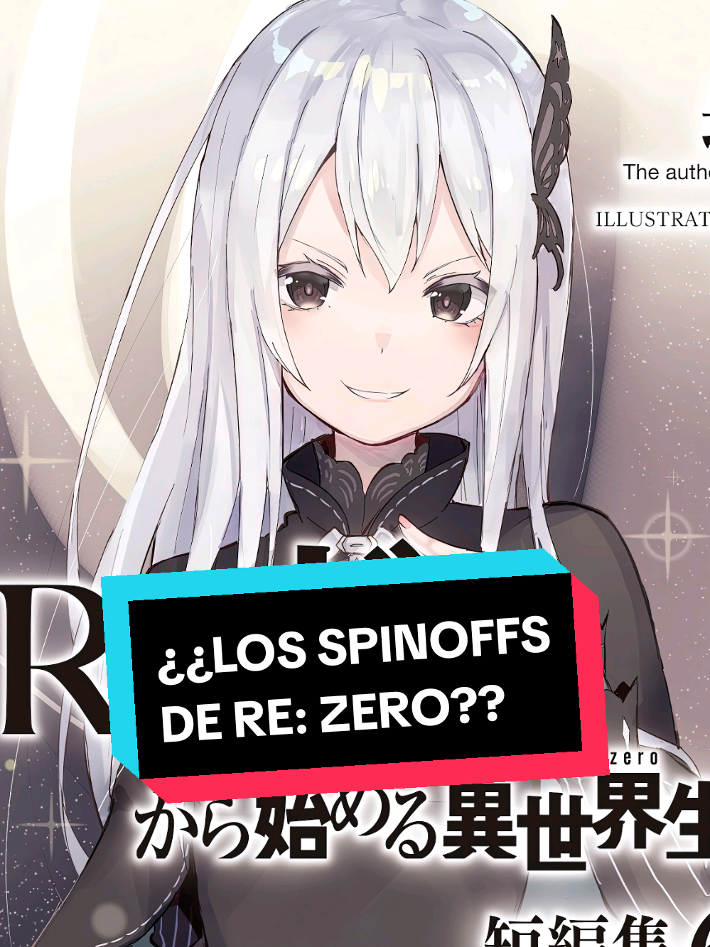 #rezero tiene mucho material adicional a la historia principal ¿te gustaría que animarán algo? #anime #manga #animetiktok #isekai 