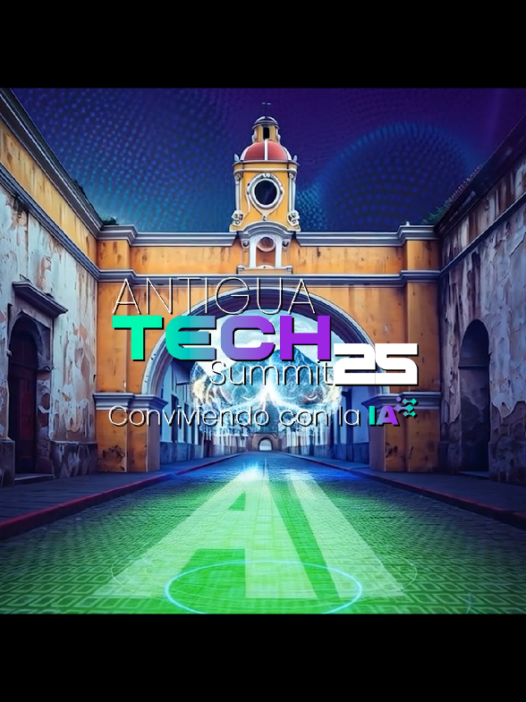 Antigua tech Summit, conviviendo con la IA. temas:  ciberseguridad  infraestructura y networking gastronomía  finanzas y negocios  Los esperamos el 14 de noviembre en @Antigua Hills  #tecnoligia #antiguaguatemala #antiguahills 