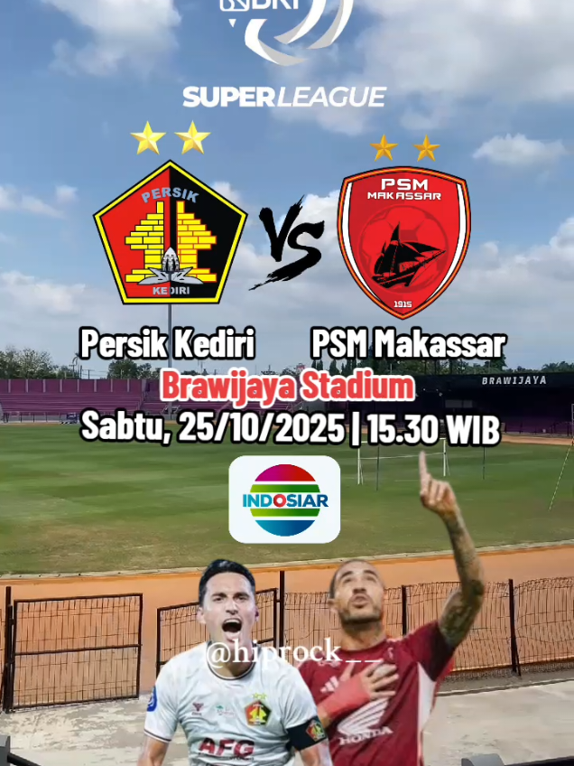 BRI Super League Pekan ke-10 Persik Kediri vs PSM Makassar Sabtu, 25/10/2025 #BriSuperLeague #PersikKediri #PsmMakassar #BrawijayaStadium #Schedule 
