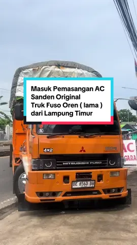 Kendaraan boleh berumur, tapi kenyamanan tetep Nomor 1👌 Masuk Pemasangan AC Sanden Original Truk Fuso Oren (lama) dari Lampung Timur #nagaraacbatang #denso #pasangacbaru #trukmodifikasi #isuzugiga 