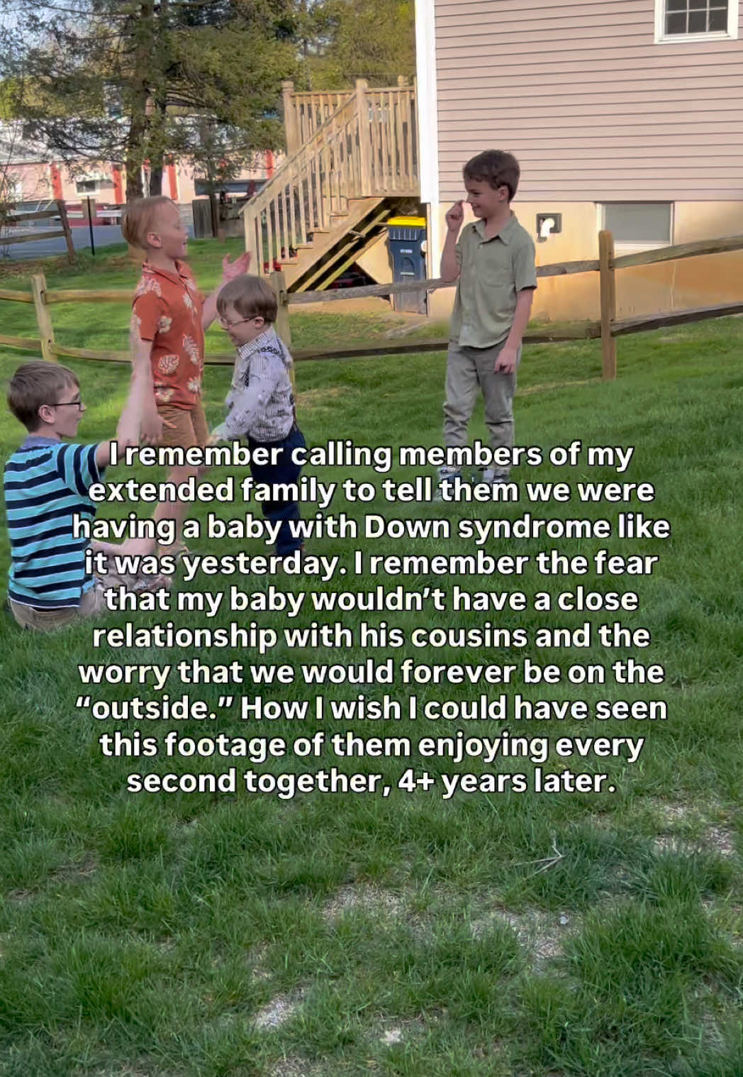 If you just received a Down syndrome diagnosis and you are full of fear and worry about the future…I’m here to share that there is GOOD ahead!!! There is light ahead. There is hope ahead! You and your family will laugh and play and enjoy, just like any other family. You will enjoy your time together and grow together and learn together. Trust me. It’s coming.