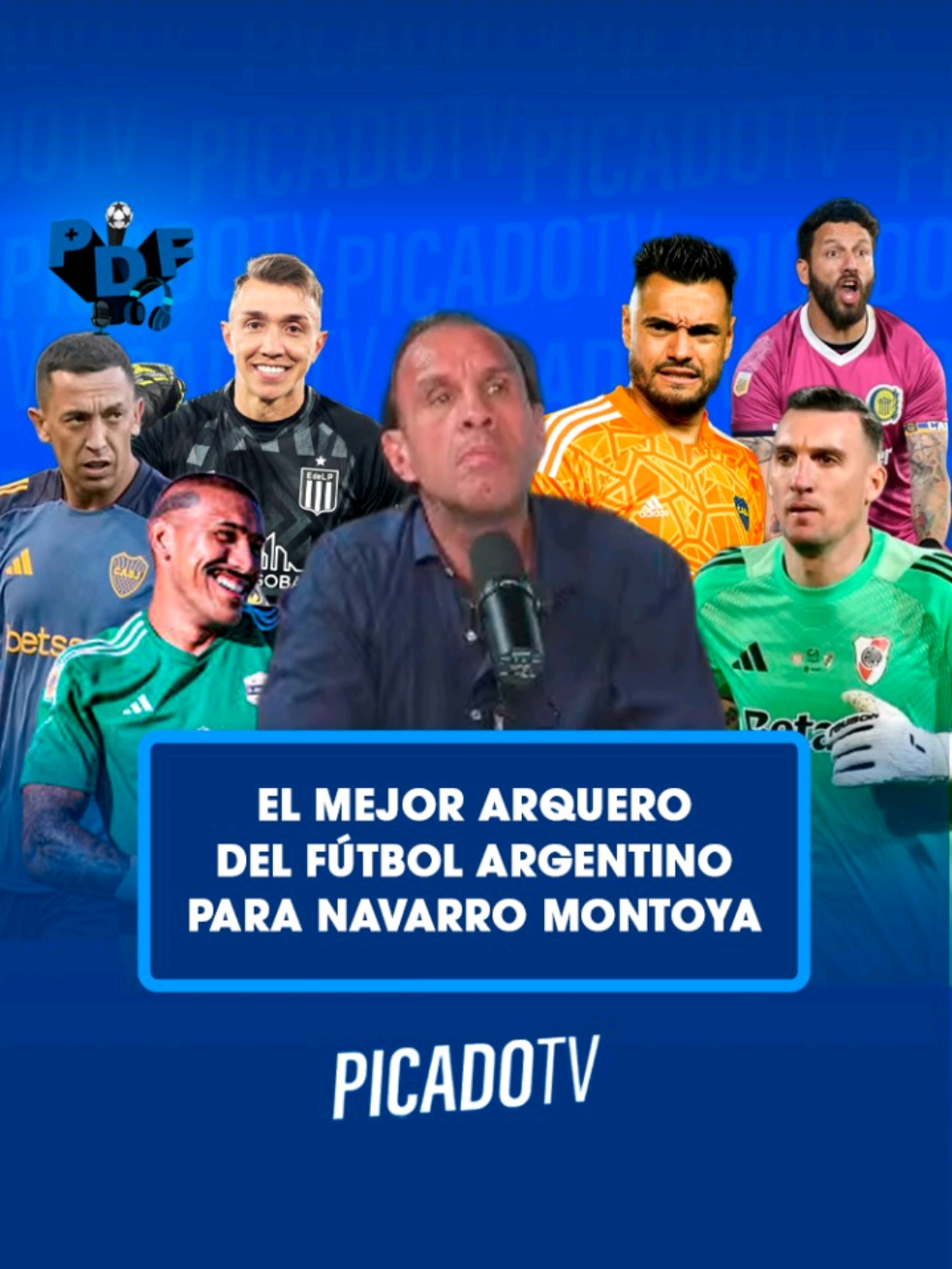 🔥⚽ NAVARRO MONTOYA ELIGE AL MEJOR JUGADOR DEL FÚTBOL ARGENTINO 🧤 El ex arquero de Boca Juniors se sometió a un ping pong de guardametas de la Liga Profesional.  ⁉ Vos ¿Con cuál te quedas? 🤔 📲 Mirá el programa completo en el canal de YouTube de Picado TV. #PicadoTV #FútbolArgentino #boca #bocajuniors #river             