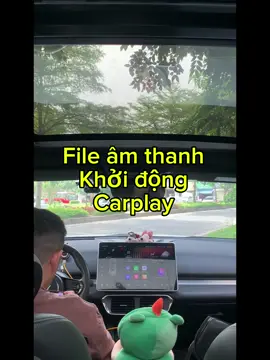 File âm thanh khởi động carplay 