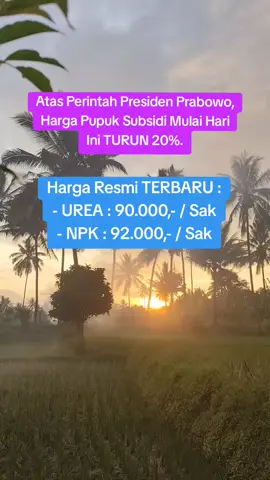 Pupuk Subsidi Turun 20% mulai hari ini tanggal 22 Oktober 2025. @Prabowo @sudaryono @kementanri @BADAN SDM PERTANIAN @PusluhtanRI  #fyp #hargapupukturun #pupuksubsidi #penyuluhpertanian #tiktokviral