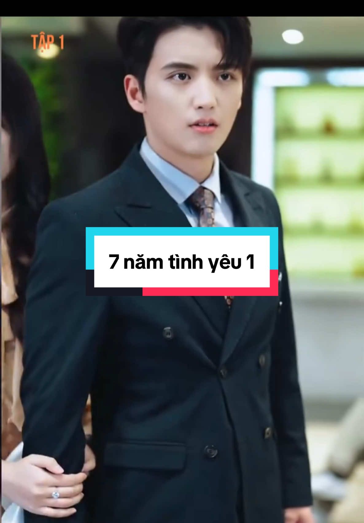 Phim hay. 7 năm tình yêu (tập 1) #ReviewPhim #xh #phimtrungquoc 