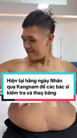 Trả lời @nguyenthebang6990 Hiện tại hằng ngày Nhân qua Kangnam để các bác sĩ kiếm tra và thay băng. #byebeo #trongnhanbyebeo #trongnhancatda #trongnhantaitaobody #benhvienthammykangnam