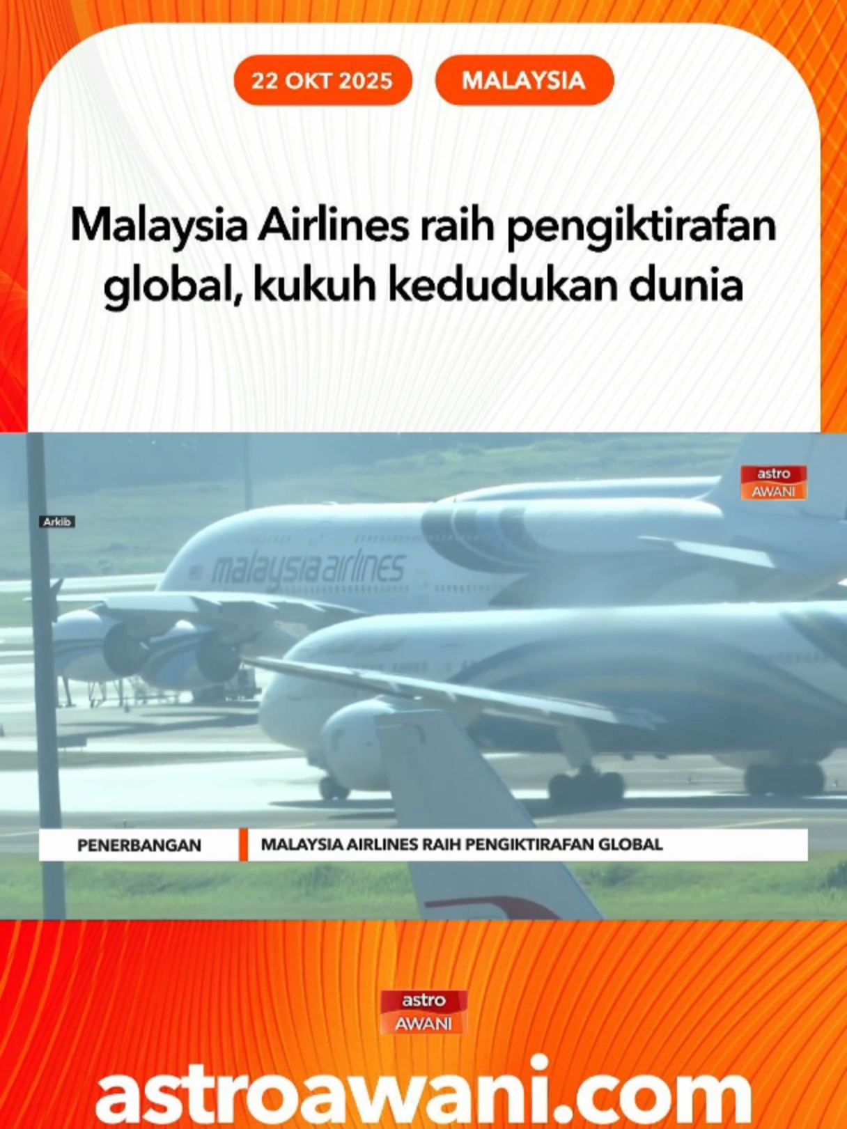 Malaysia Airlines terima pelbagai anugerah antarabangsa termasuk APEX Four Star dan tempat ke-9 dunia oleh Condé Nast Traveller, bukti kecemerlangan dan inovasi berterusan. #AWANInews