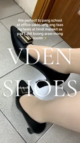 Sign mo na mag palit ng shoes ate✨ #vden #vdenshoes #shoesforwomen #schoolshoes #officeshoes 