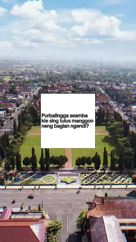 Ngetan apa ngulon?#purbalinggaperwira #purbalinggatiktok #purbalingga #fyp #xyczba 