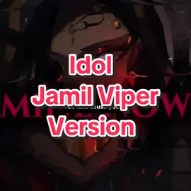 Idol - Jamil Viper version ##CapCut##twistedwonderlandedit##edits##twistedwonderland##jamilviper