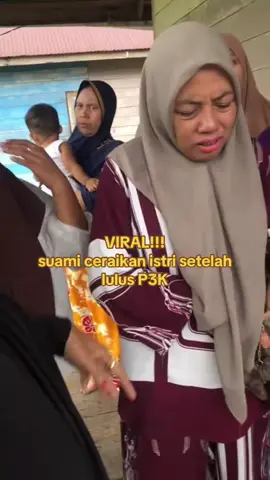 firall..suami ceraikan istri setelah lulus p3k. 🥺