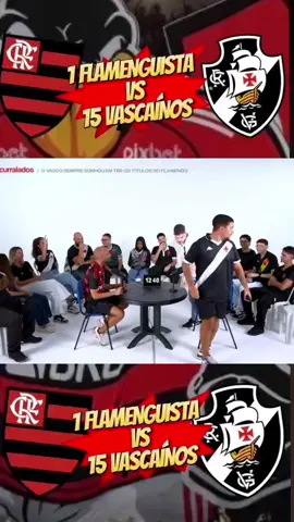 1 FLAMENGUISTA X 15 VASCAÍNOS #flamengo #vasco #vascodagama #torcidadoflamengo #futebol 