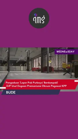 DJP Usut Tuntas Dugaan Intimidasi dan Premanisme Oknum Petugas Pajak! Yuk Simak Berita Perpajakan Terbaru Kali ini di #WEDNEwSDAY Hari ini 📰 #Konsultanpajak #FirmaIMS #WEDNEwSDAY #BUDE #RabuUpdate #Perpajakan #Pajak #Tax #IMSolusindo