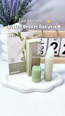 Lăn khử mùi hương nước hoa #littledreamgarden #lankhumui #lannganmui #lankhumuihuongnuochoa #lannach 