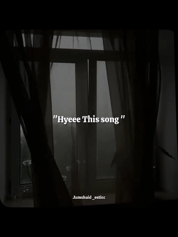 𝐇𝐲𝐞𝐞𝐞 𝐓𝐡𝐢𝐬 𝐒𝐨𝐧𝐠//🫶🖤🎧// . . . #fyp #goviral #trending #lyrics_song #jamshaid_esticc  @TikTok 