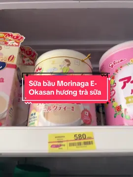 Sữa bầu Morinaga E-Okasan hương trà sữa#suabau #moringa #concung #xuhuong #mebimsua 