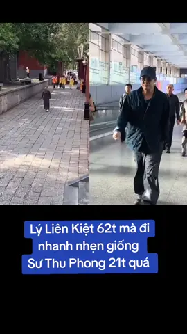 Lý Liên Kiệt 62t mà đi nhanh nhẹn giống  Sư Thu Phong 21t quá#tiktok #xu #giaitri #lylienkiet #thuphong @andrewwatchesmovies @Bastet @Thuyet Phan 