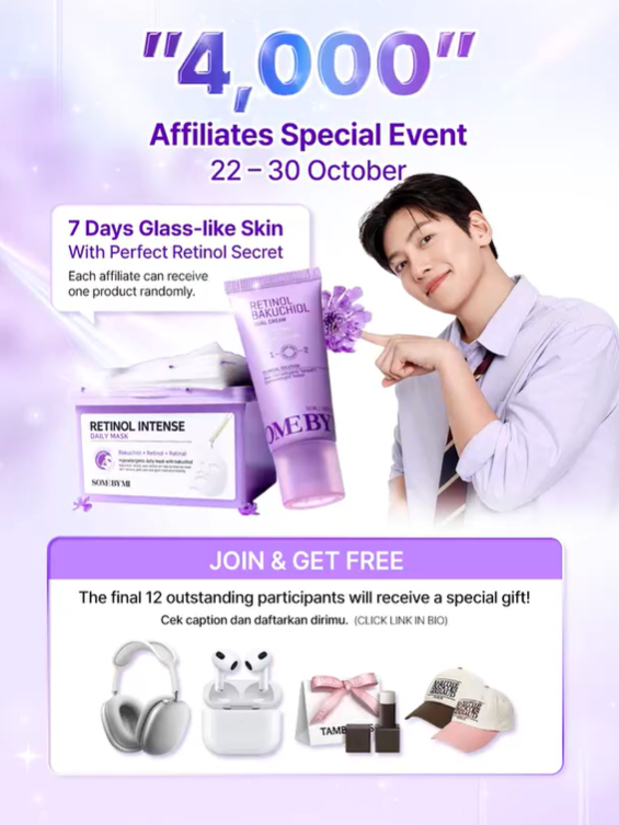 🔥 APPLY DAN DAPATKAN NEW Retinol Hero SECARA FREE! 🧡 SOME BY MI 4,000 Affiliates Wanted Alert! ⚡️ 7 Hari Kulit seperti Kaca dengan Perfect Retinol Routine! 💜 Retinol Dual Cream Krim Glass Skin yang menghaluskan tekstur kulit, mengandung Retinol, Retinal, dan Ceramide. 💜 Retinol Daily Mask Masker Harian Glass Skin untuk mengunci manfaat perawatan kulit retinol. Jangan lewatkan kesempatan free-trial spesial ini! ✨🥳 <Kenapa Gabung Event Ini?> ✨ Terima 1 product FREE & dapatkan exclusive benefits ✨ Cukup upload 5 video TikTok dengan Yellow Cart sepanjang November (Batas waktu: 31 November) ✨ 5 AMS Creators Teratas dengan GMV atau engagement tertinggi di bulan November juga akan menerima Special Gift Box! Post content, dapatkan rewards! ✨ Upload Yellow Cart videos untuk dapat free products! ✨ Sign up sekarang untuk dapatkan exclusive benefits! <Cara Join> Follow kami di TikTok: @somebymi_official_id Comment tentang masalah pori-pori besar & tekstur kulit kasar kamu Click link di bio atau di video untuk isi application form <Detail Event> Total affiliates yang dipilih: up to 4,000 Review product: Perfect Glass Skin Repair Cream or Glass Skin Daily Mask Pengumuman peserta terpilih: 30 Oktober (via email + posting guide) Batas akhir video upload terakhir: 30 November, 2025 #GlassSkin #Retinol #WajahGlowing #OurGlowDay #somebymi