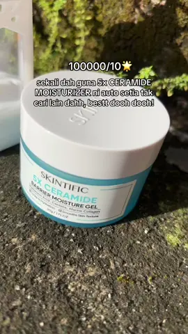 tolongg laa try sumpah tak menyesal sebab terlampauu best wehh moisturizer skintific ni, honest review guys!🫦😎 #skintific #skintificmy #racuntiktok 