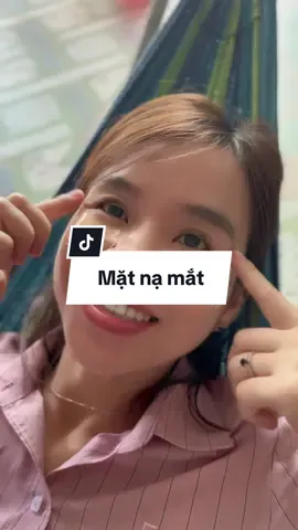 Mặt nạ mắt đắp mát mịn, hạn chế nếp nhăn#matnamat #thuangiadung84