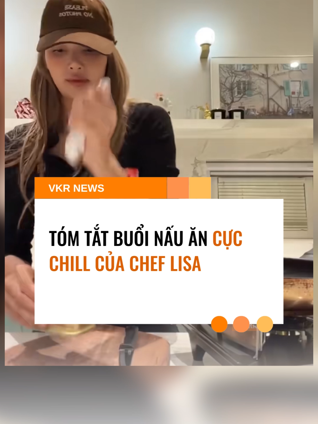Tóm tắt buổi nấu ăn cực chill của 