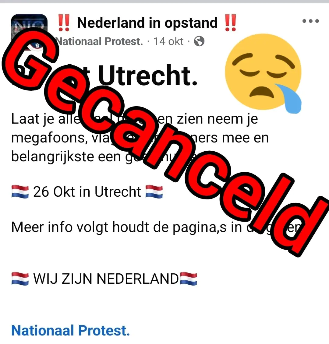 ‼️‼️‼️ Om verschillend redenen gecanceld‼️‼️‼️ Weinig meerwaarde en een risico op escalatie en daarmee beeldvorming negatief rechts.  Teveel demo,s op 1 dag. Of vlak achter elkaar.  Weinig animo. Tegen demo.   Tegenwerking op locatie tijd en mars. Te weinig in kas en ik ga geen euro cent vragen. En helaas ook prive gezondheid is een rede. ‼️ We vragen iedereen dit bericht zo vaak als mogelijk te delen ‼️ Nationaal Protest.  ‼️ Nederland in opstand ‼️@Dutchmen🇳🇱 @nationaal protest2 @NationaalProtest3 @Nationaal protest. @Diana ❤️ @viking @🇳🇱🧙‍♀️the witch🧙‍♀️🇳🇱 @gwnmaikel1 