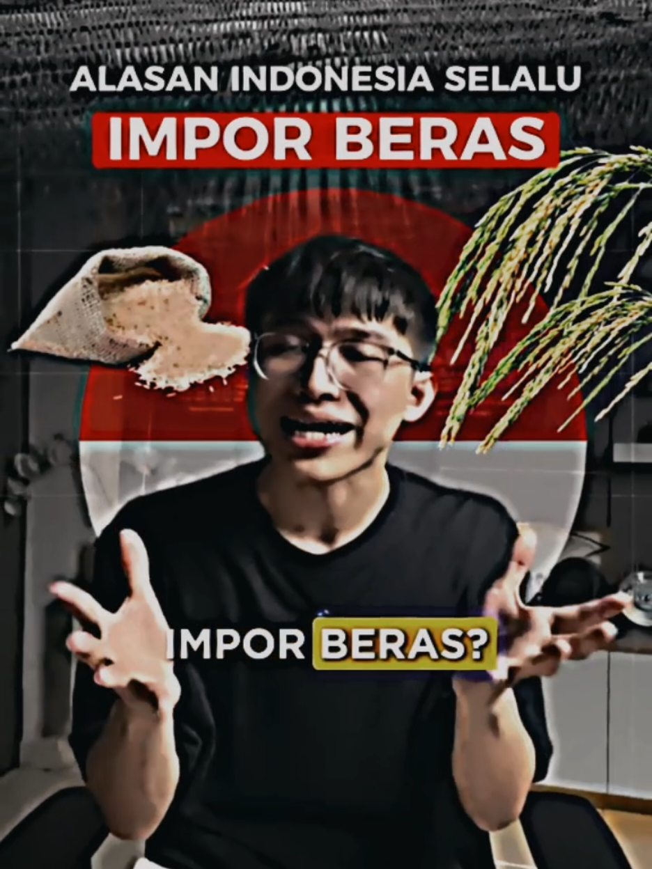 Indonesia terkenal dengan tanah subur tapi kenapa masih impor beras? #jasonnathanael #elnino #imporberas #hargaberas #indonesiatanahsubur